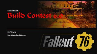 Wasteland Games Build Contest 6 0 [upl. by Llenaj875]