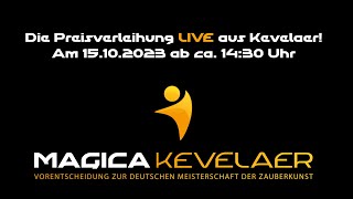 LIVE Preisverleihung bei der MAGICA Kevelaer 2023 [upl. by O'Toole]