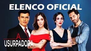 Elenco de A Usurpadora 2019  Oficial [upl. by Jacobsohn]