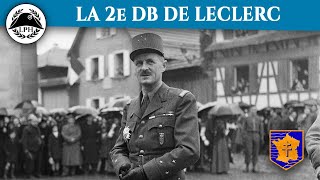 La Petite Histoire – Lépopée de la 2e DB de Leclerc [upl. by Lavina]