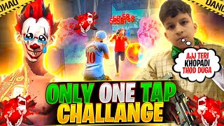 ONETAP ONLY CHALLANGE IN FREE FIRE😨 [upl. by Yekcin829]