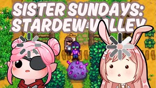 【 STARDEW VALLEY 】 SISTER SUNDAYS COOP w swashbucklet pt 15 its the new year 【 VTUBER 】 [upl. by Vial]