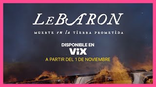 Tráiler LeBaron muerte en la tierra prometida  Las Estrellas [upl. by Raymond]