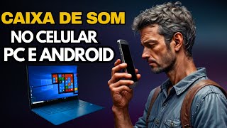 COMO USAR O CELULAR COMO CAIXA DE SOM NO PC  NOTEBOOK E COMPUTADOR COM SAIDA DE SOM NO ANDROID [upl. by Acnaib]