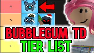 Bubble Gum Tower Defense NEW TIER LIST Who is the BEST TOWER [upl. by Antonetta]