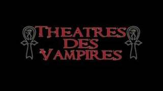 Theatres Des Vampires  A Macabre Banquet [upl. by Rosati874]