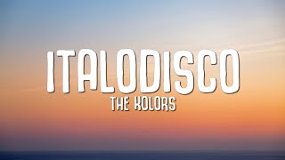 The Kolors  ITALODISCO TestoLyrics [upl. by Fonzie]