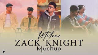 Zack Knight X Mitaz Chillout Mashup  Zack Knight  Mitraz  Tanvir Luckyy [upl. by Menis]