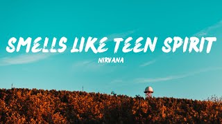 Nirvana  Smells Like Teen Spirit Lyrics [upl. by Erskine]