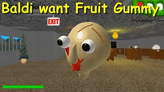 Baldi want Fruit Gummy REVAMPED  Baldis basics 132 decompiled mod [upl. by Laehplar]