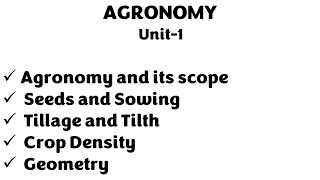 Agronomy and its scope seeds and sowing tillage and tilth crop density and Geometry  STUDY NOTES [upl. by Rysler]