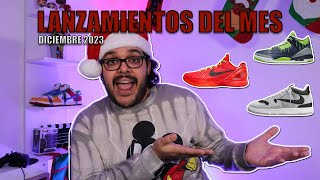 Los Mejores LANZAMIENTOS DE SNEAKERS para DICIEMBRE 2023 [upl. by Habeh]