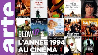 LAnnée 1994 au cinéma  Blow Up  ARTE [upl. by Michi689]