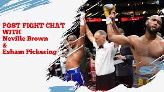 Wardley vs Clarke Post fight chat with Neville Brown amp Esham Pickering [upl. by Chatav]