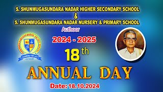 S SHUNMUGASUNDARA NADAR NURSERY amp PRIMARY SCHOOL  HIGHER SECONDARY SCHOOL ANNUAL DAY 2024  2025 [upl. by Ridglea]