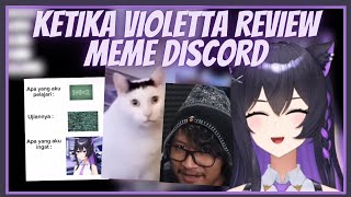 DISCORD MEME REVIEW D  Violetta Calytrix Ch  ViolettaCalytrix VioLaifu [upl. by Eecyak392]