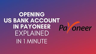 How To Open US Bank Account In Payoneer 2024 [upl. by Zeuqirdor]