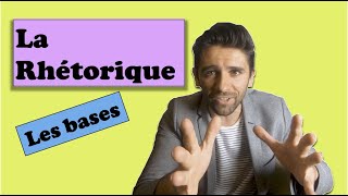 Apprendre la rhétorique les bases [upl. by Gainer]