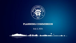 Washoe County Planning Commission  July 2 2024 [upl. by Tuttle]