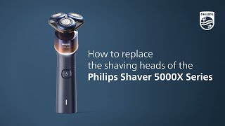 How to replace the shaving heads of the Philips Shaver 5000X Series [upl. by Pollux]