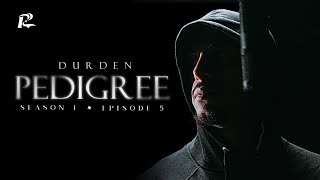 Durden  PEDIGREE S1EP5  Récital Shows [upl. by Nylanna495]