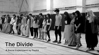 Paytm presents “The Divide”  A Social Experiment [upl. by Obel894]