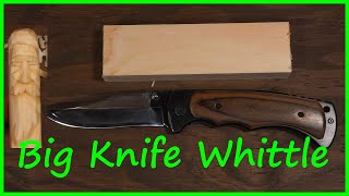 Big Pocket Knife Whittle [upl. by Neehsas679]