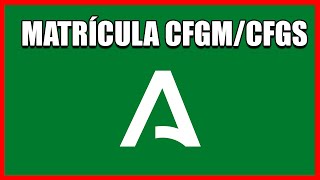 ✅CÓMO HACER LA MATRÍCULA DEL GRADO MEDIO Y SUPERIOR EN ANDALUCIA 🚀TUTORIAL CICLOS CURSO 20212022 [upl. by Ahseekat668]