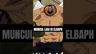 UROUGE DI ELBAF anime onepiece karakteronepiece [upl. by Ellennej525]