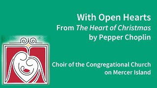 quotWith Open Heartsquot from quotThe Heart of Christmasquot by Pepper Choplin [upl. by Levan900]