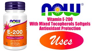 Vitamin E200 With Mixed Tocopherols Softgels [upl. by Aihsekal]