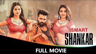 iSmart Shankar  Telugu Full Movie  Ram Pothineni Satyadev Nabha Natesh Nidhhi Agerwal [upl. by Tod]