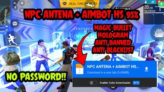 CONFIG FREE FIRE NPC ANTENA  AIMBOT HS 95🔥😱 FREE💯 ANTI BAN  WORK ALL DEVICE NO PASSWORD [upl. by Eremehc]