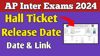 AP Inter Exams 2024 Hall ticket release date amp time  APBIE [upl. by Riti]