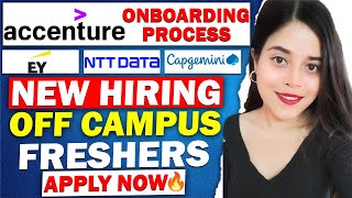 🔥ACCENTURE NEW ONBOARDING PROCESS  CAPGEMINI EY NTT DATA HIRING  OFF CAMPUS 🔥 [upl. by Edmee]