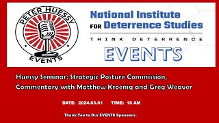 Huessy Seminar Strategic Posture Commission Commentary with Matthew Kroenig and Greg Weaver [upl. by Imoyaba]