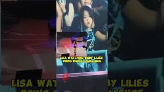 Lisas reaction to baby lilies dancing her challenge 🔥 lisa lisamanoban blackpink [upl. by Llesram279]