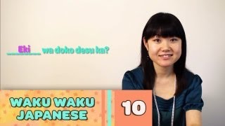 Waku Waku Japanese  Language Lesson 10 Where is the [upl. by Annail135]