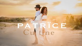 PATRÏCE  Cu tine  Official Video [upl. by Teiluj727]