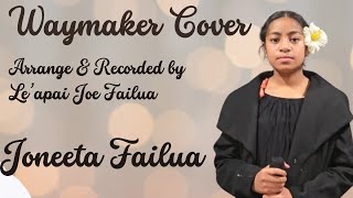 Joneeta Failua  Waymaker live cover [upl. by Attelrahs]