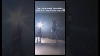 drake played imran Khan deposit song in their concert omg drake imrankhan deposit [upl. by Nnylarej]