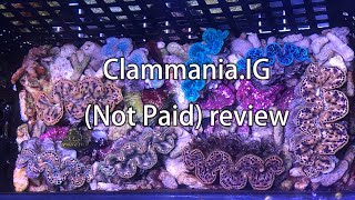 ClammaniaIG Maxima Clam Review [upl. by Hairej]