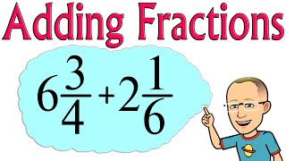 Adding Fractions and Mixed Numbers with Unlike Denominators [upl. by Zohar]