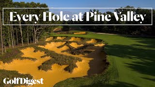 Every Hole at Pine Valley Golf Club the 1 Golf Course in America 2017  Golf Digest [upl. by Kalmick]