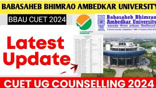 BBAU CUET UG Merit list 2024  BBAU CUET UG Counselling 2024 process cut off  Kareer tv [upl. by Enitsua]