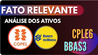 Banco Brasil BBAS3 está barato demais  COPEL CPLE6 divulga Calendário Corporativo [upl. by Yak]