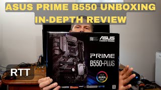 Asus Prime B550 Unboxing and InDepth Review [upl. by Couture]