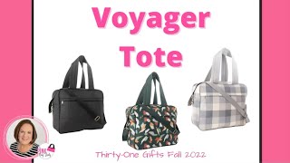 Voyager Tote  ThirtyOne Gifts Fall 2022  Independent Director Amy Pinkston [upl. by Werdma]