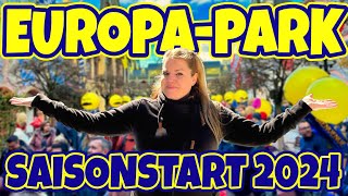 EUROPAPARK SAISONSTART 2024  Es geht wieder los [upl. by Niltiac]