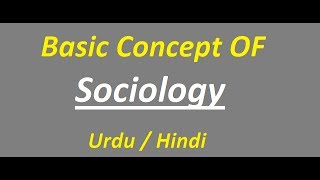 What is Sociology with Example  Urdu  Hindi [upl. by Bachman524]